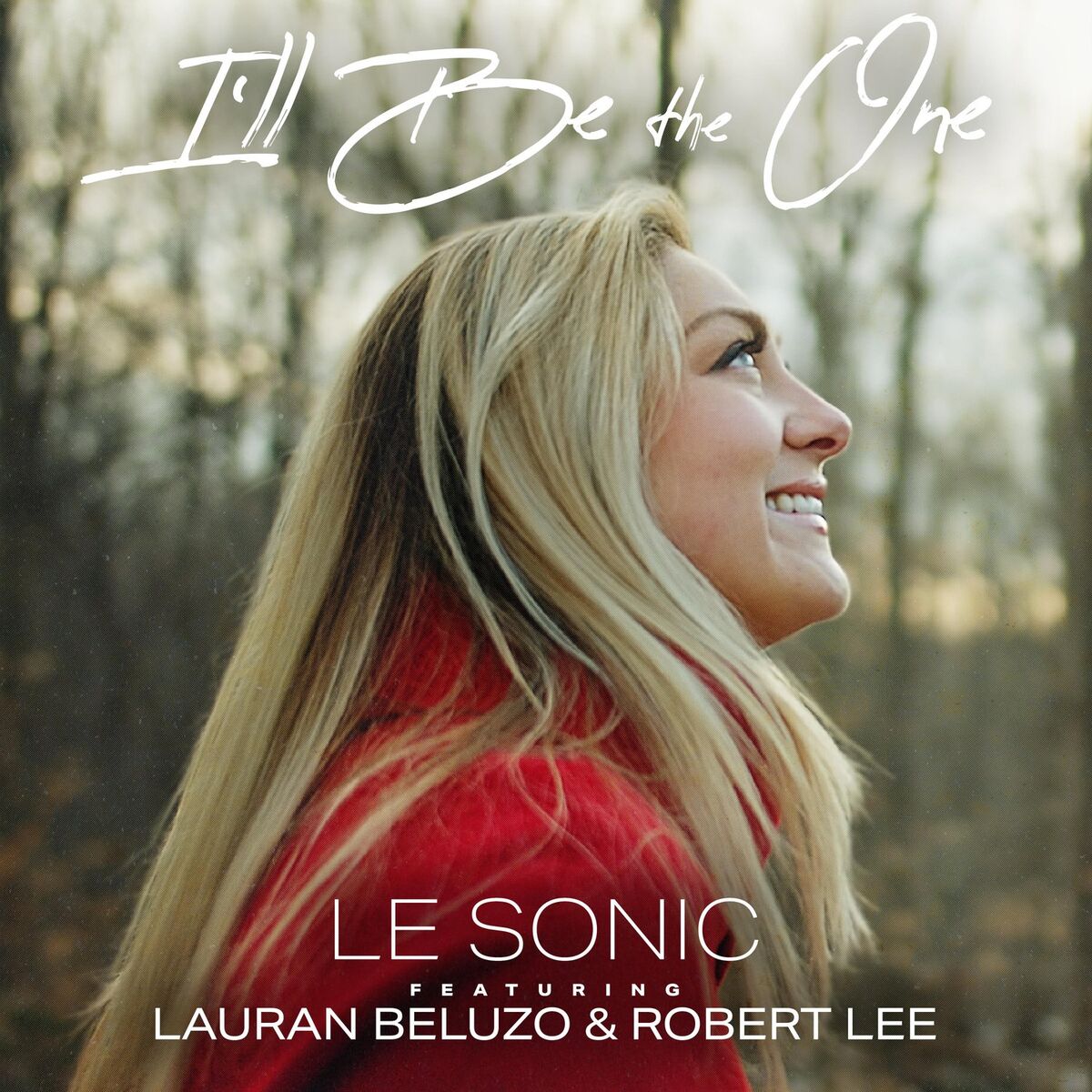 Album cover of I'll Be the One