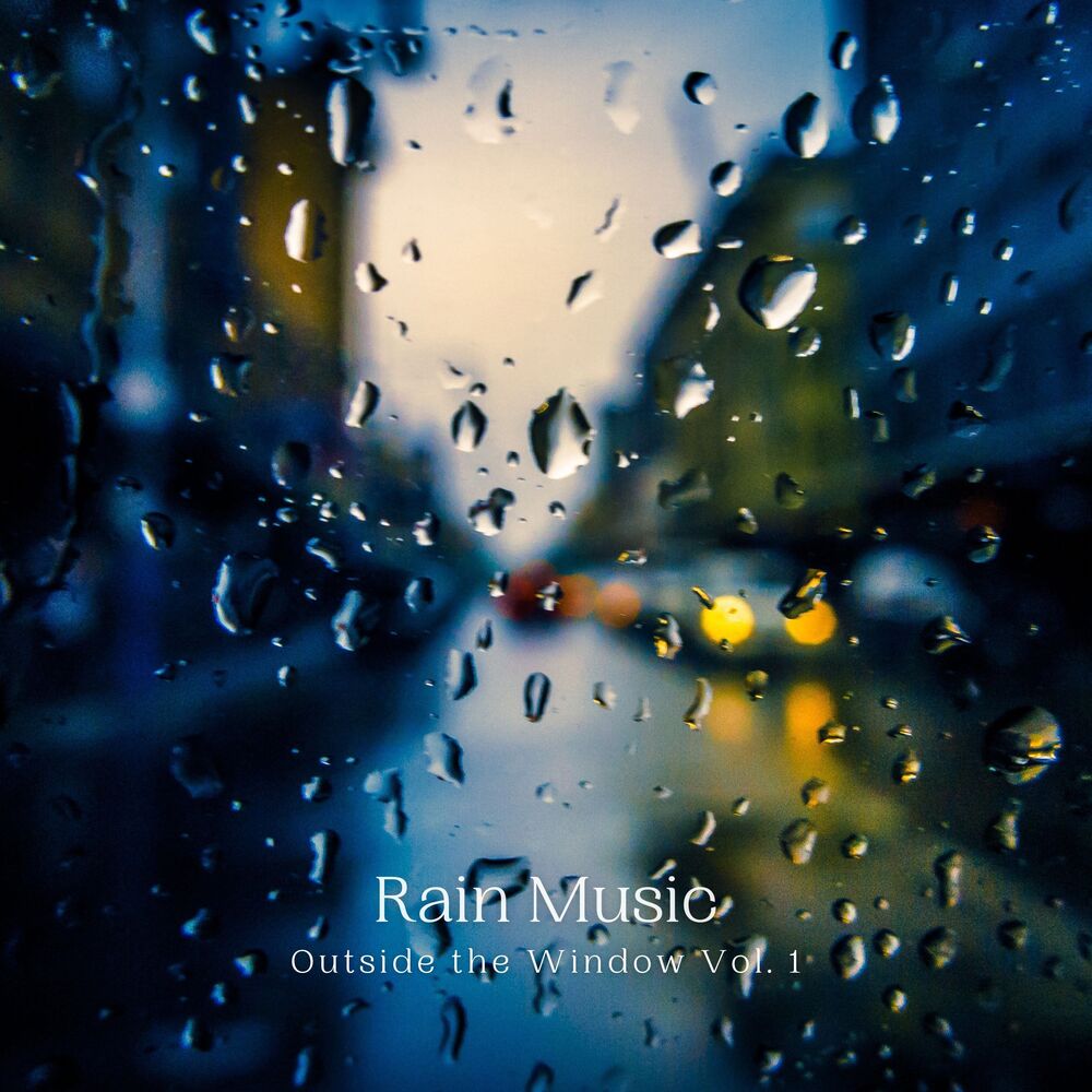 Picture of Rain Music: Outside the Window Vol. 1