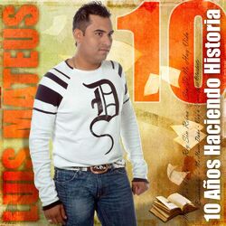 Cover of 10 Años Haciendo Historia