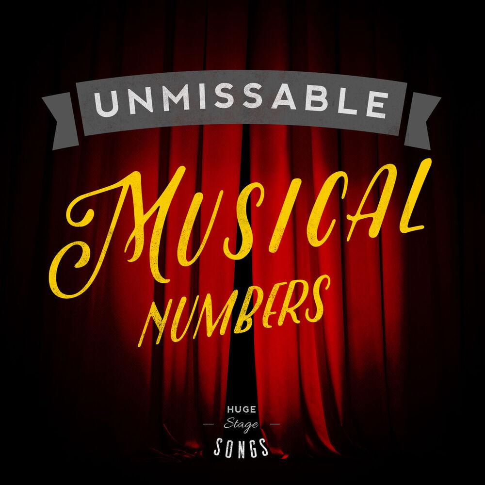 Picture of Unmissable Musical Numbers