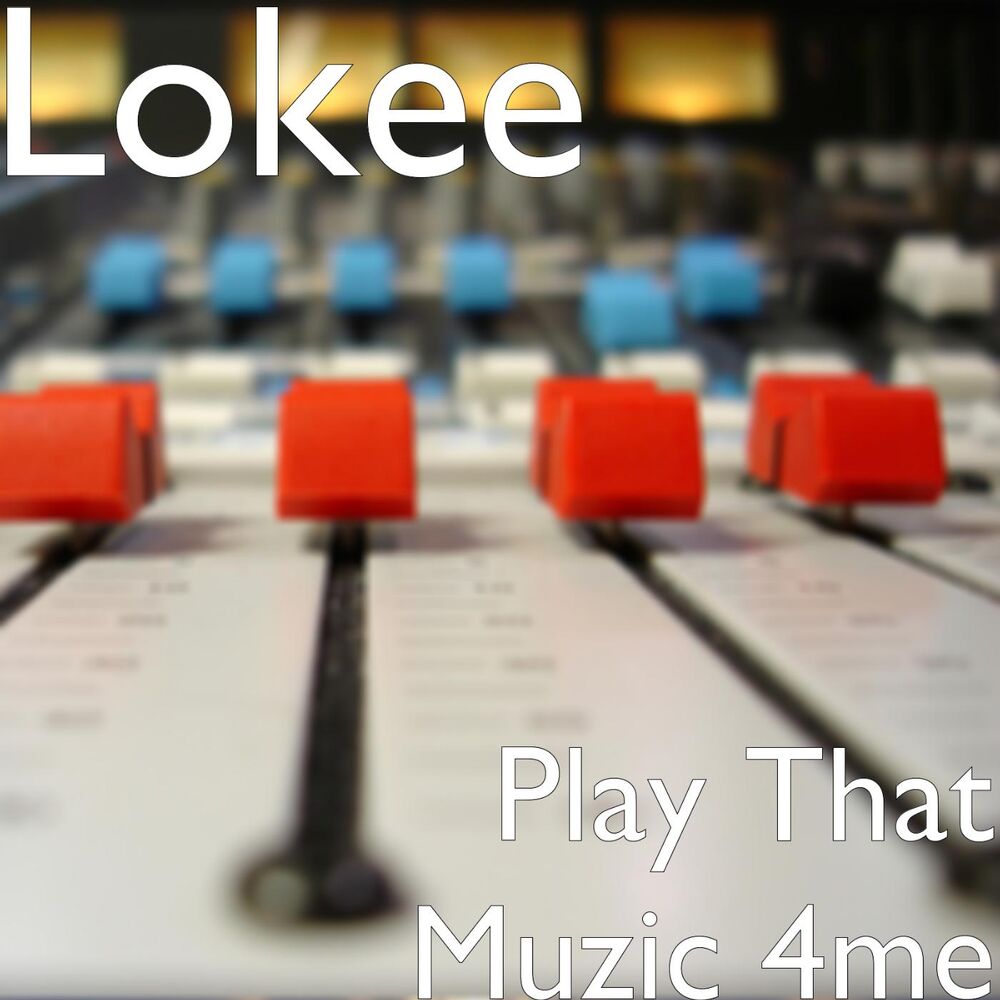 Picture of Play That Muzic 4me