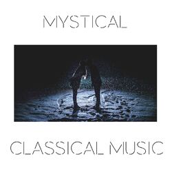 Cover of Mystical Classical Music