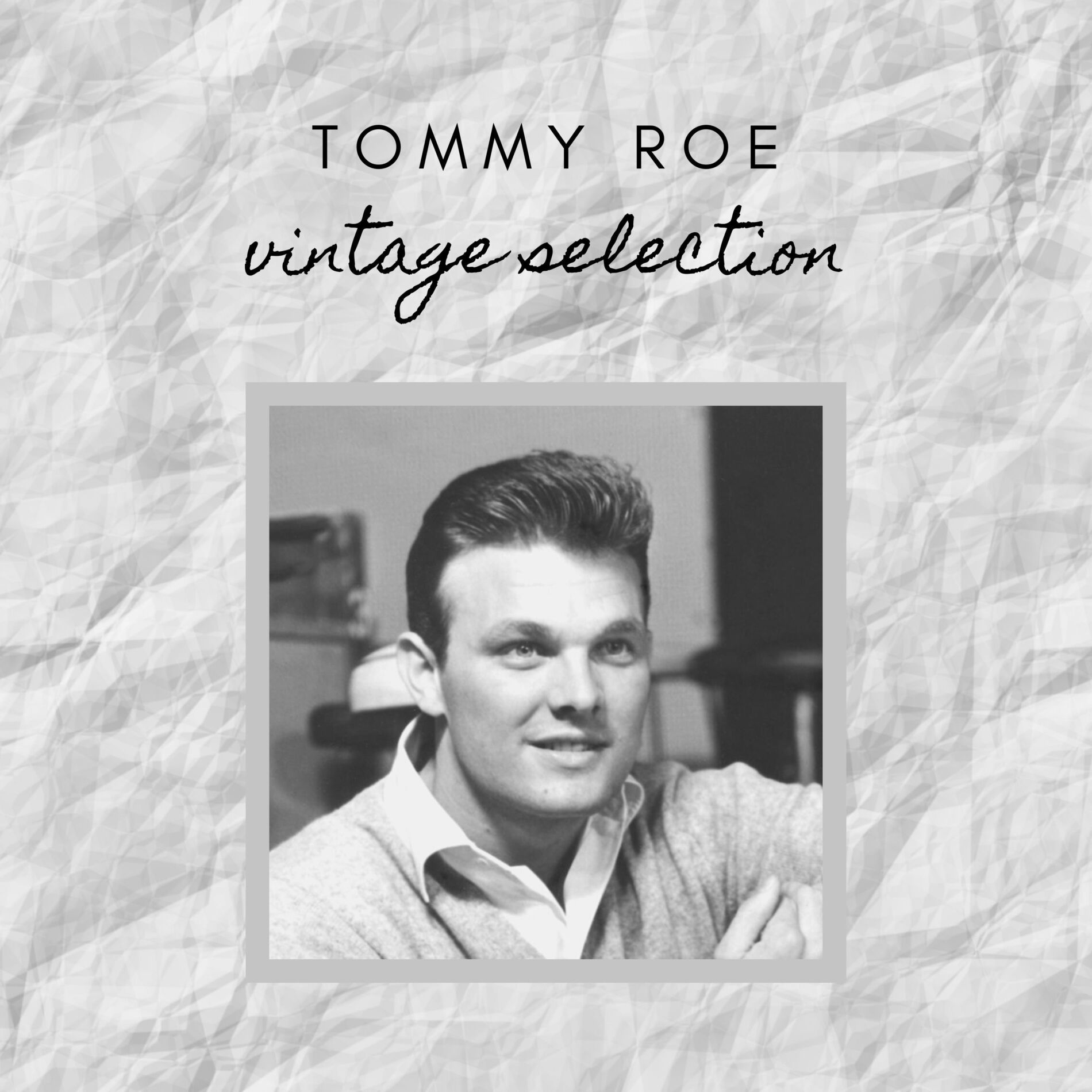 Album cover of Tommy Roe - Vintage Selection