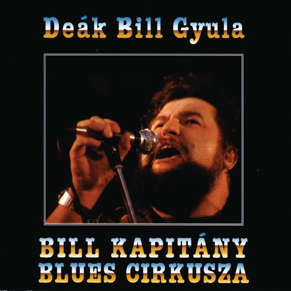 Picture of Bill Kapitány Blues Cirkusza Budget