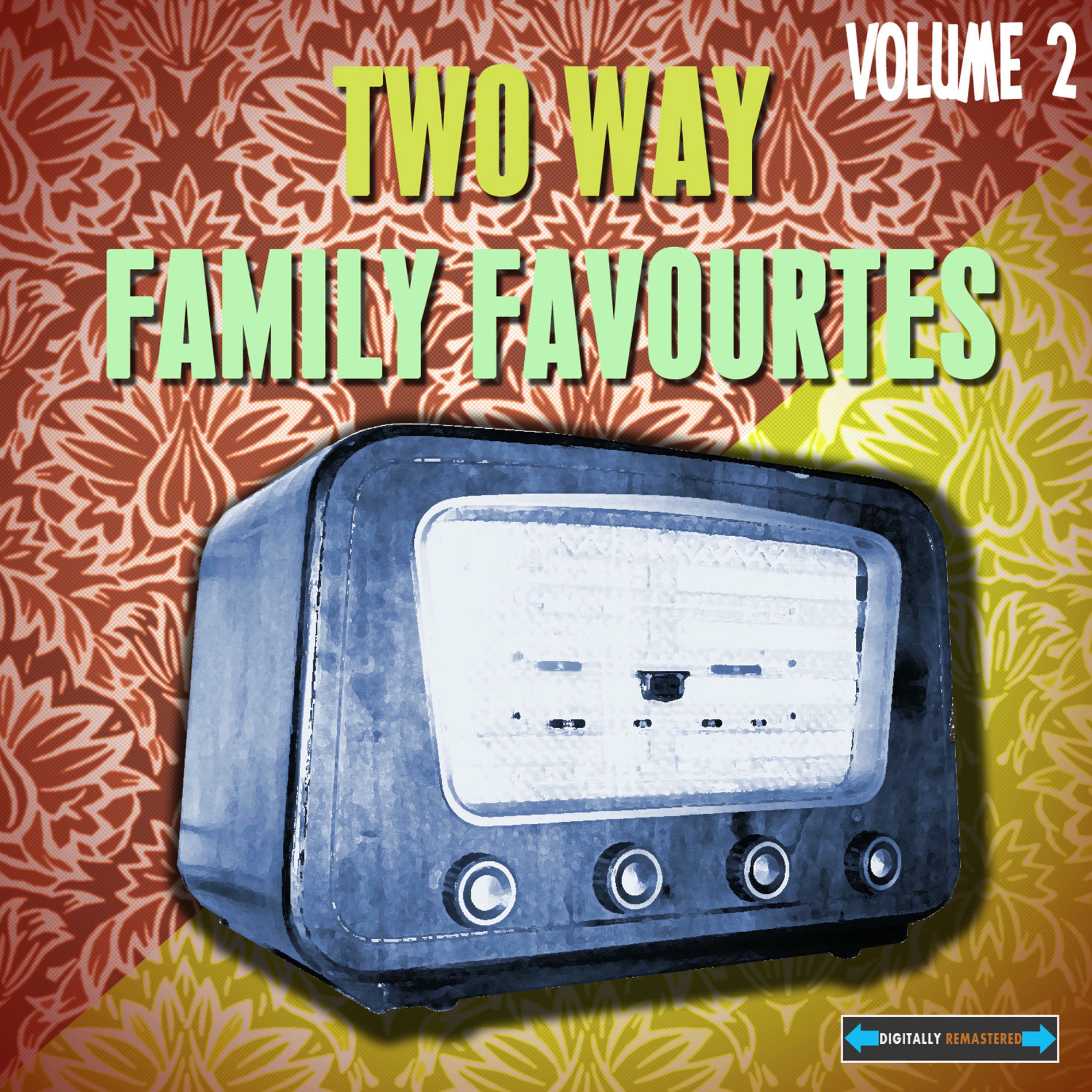 Album cover of Two Way Family Favourites, Vol. 2