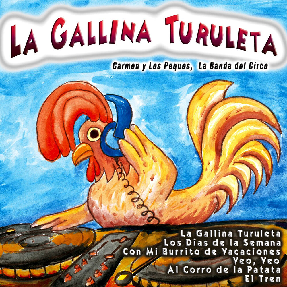 Picture of La Gallina Turuleta