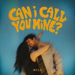 Cover of Can I Call You Mine?
