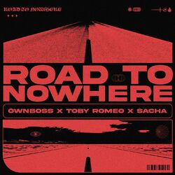 Cover of Road To Nowhere