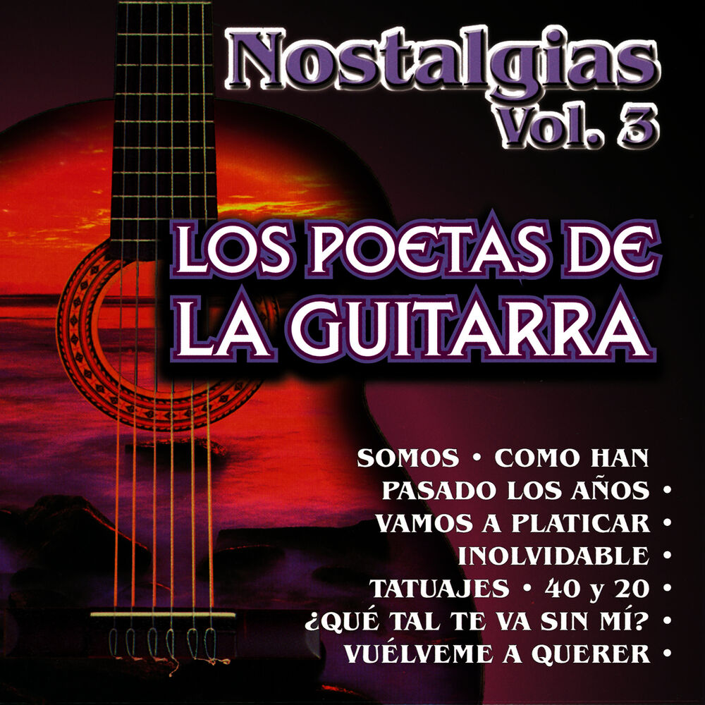 Picture of Los Poetas de la Guitarra Nostalgias Vol. 3