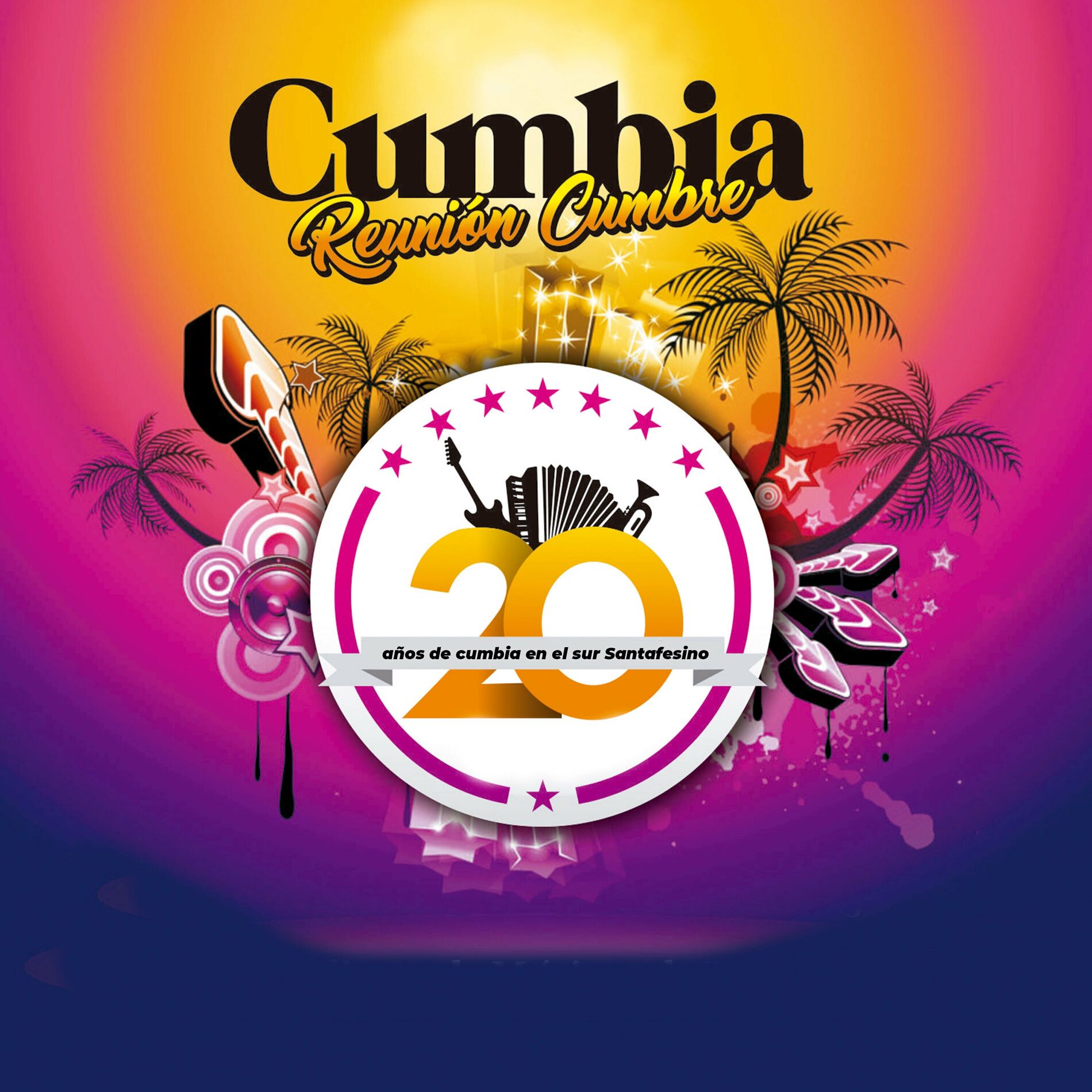 Album cover of Reunión Cumbre “20 Años de Cumbia en el Sur Santafesino”