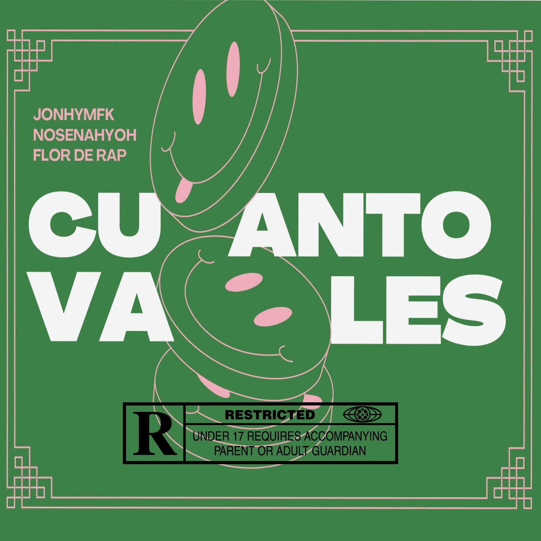 Album cover of CUANTO VALES? (feat. Flor De Rap & Nosenahyoh)