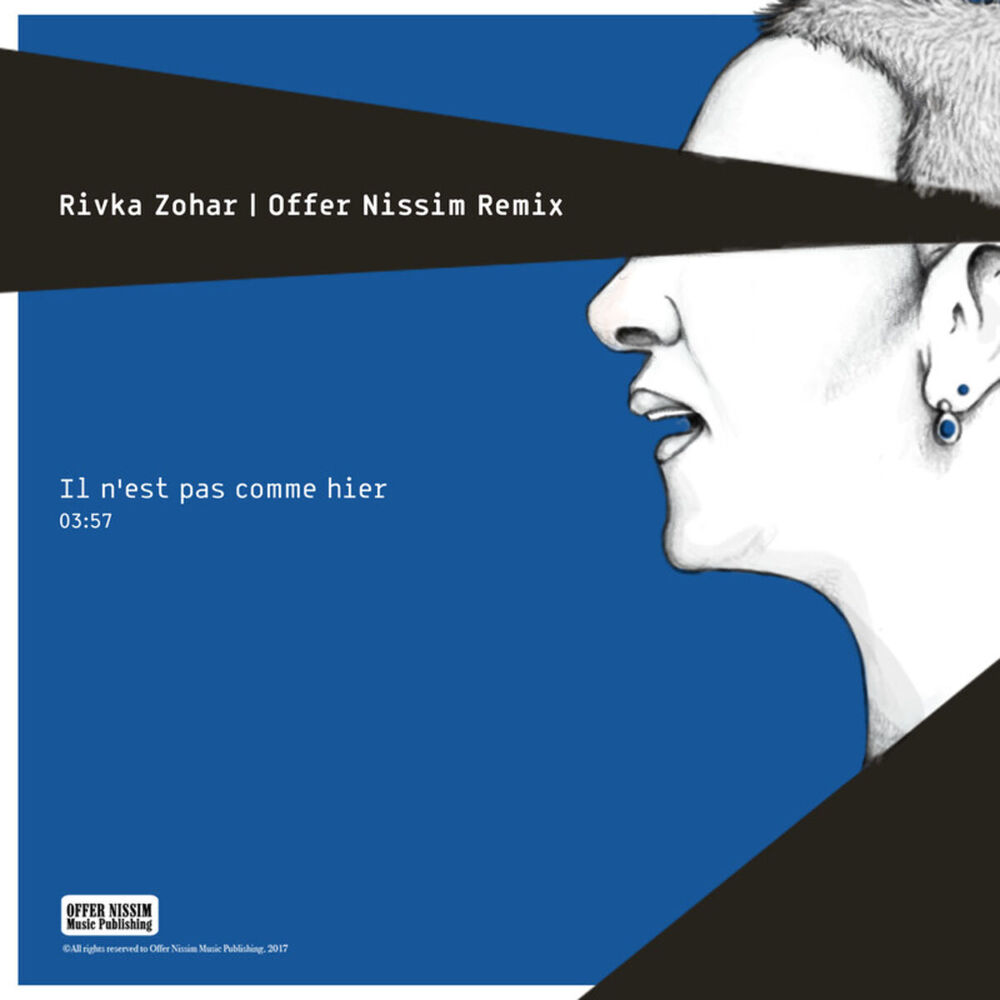 Picture of Il n’est pas comme hier (Offer Nissim Remix)