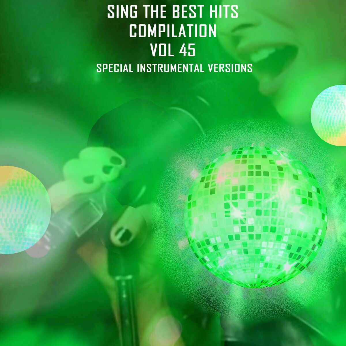 Album cover of Sing The Best Hits, Vol. 45 (Special Instrumental Versions)