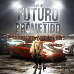Cover of MIXTAPE FUTURO PROMETIDO