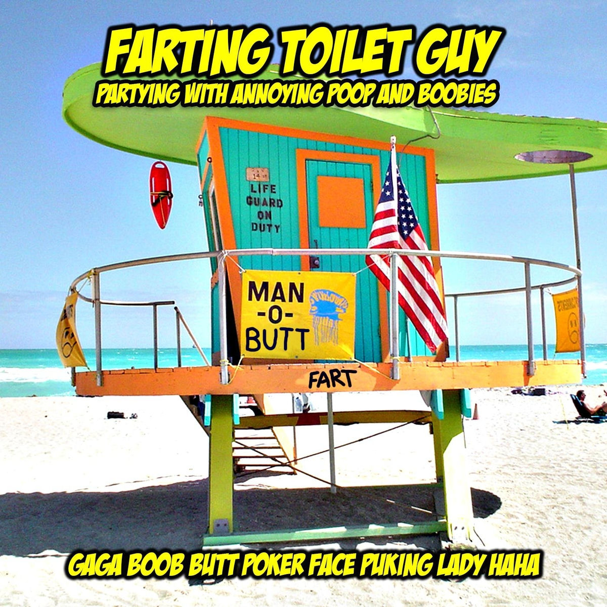 Farting Toilet Guy Partying with Annoying Poop and Boobies - Gaga Boob Butt Poker  Face Puking Lady Haha | Deezer
