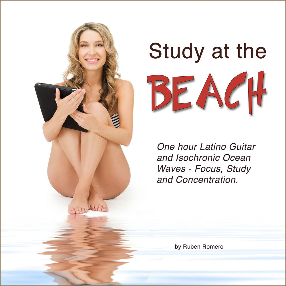 Picture of Study at the Beach (One Hour Latino Guitar & Isochronic Ocean Waves for Focus, Study & Concentration)