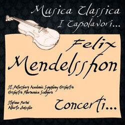 Cover of Mendelsshon: Concerti... (Musica classica - i capolavori...)