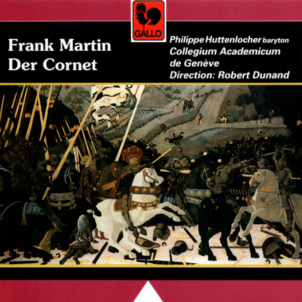 Picture of Frank Martin: Der Cornet: Die Weise von Liebe und Tod des Cornets Christoph Rilke