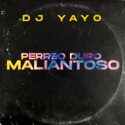 Cover of Perreo Duro Maliantoso