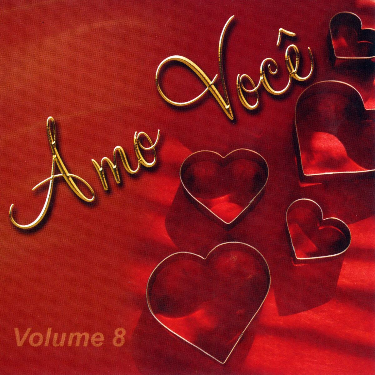 Album cover of Amo Você Vol. 8