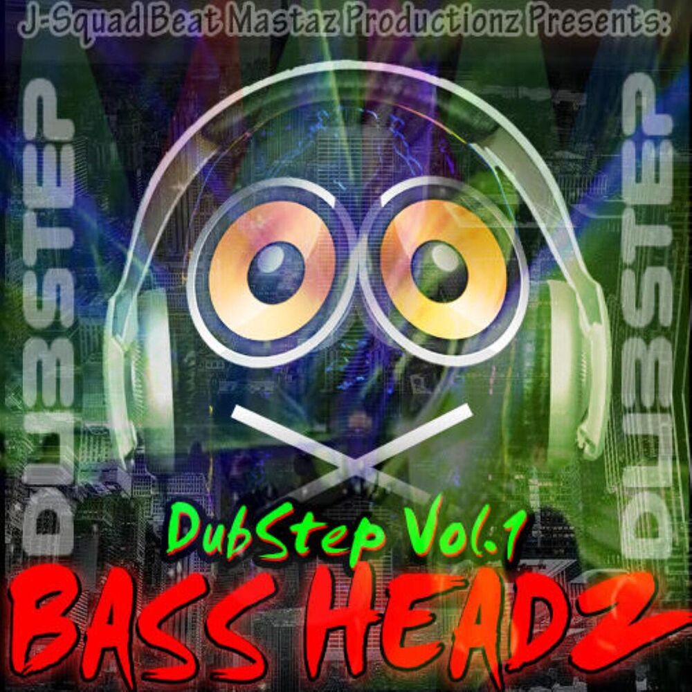 Picture of J-Squad DubStep Vol. 1 "Bass Headz"