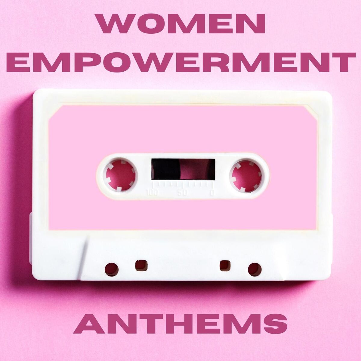 Album cover of Women Empowerment Anthems