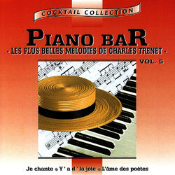 Cover of Piano-Bar Vol. 4 : Les Plus Belles Mélodies De Charles Trenet / The Most Beautiful Melodies Of Charles Trenet