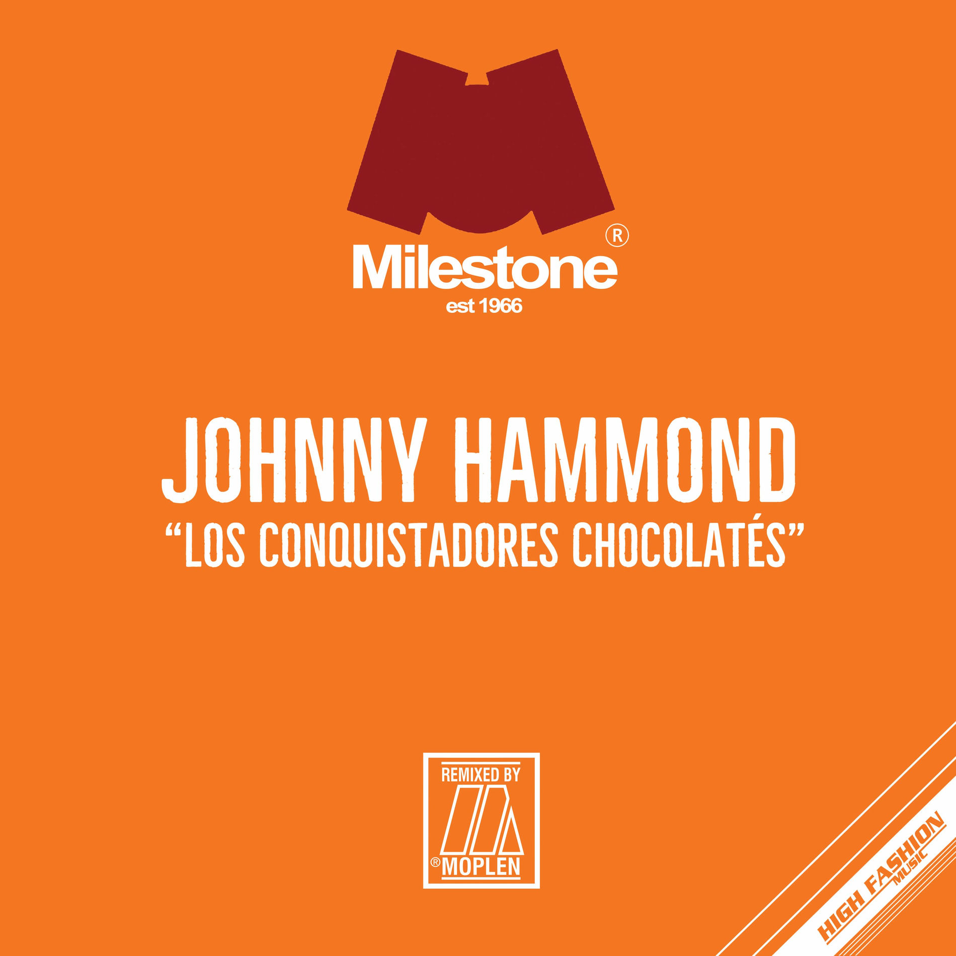 Album cover of Los Conquistadores Chocolates (Moplen Remixes)