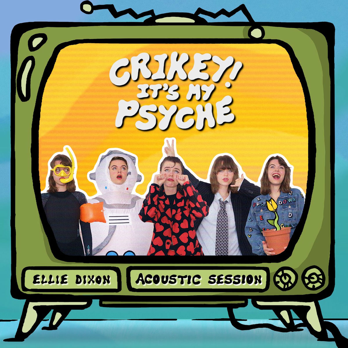 Album cover of Crikey! It’s My Psyche (Acoustic Session)