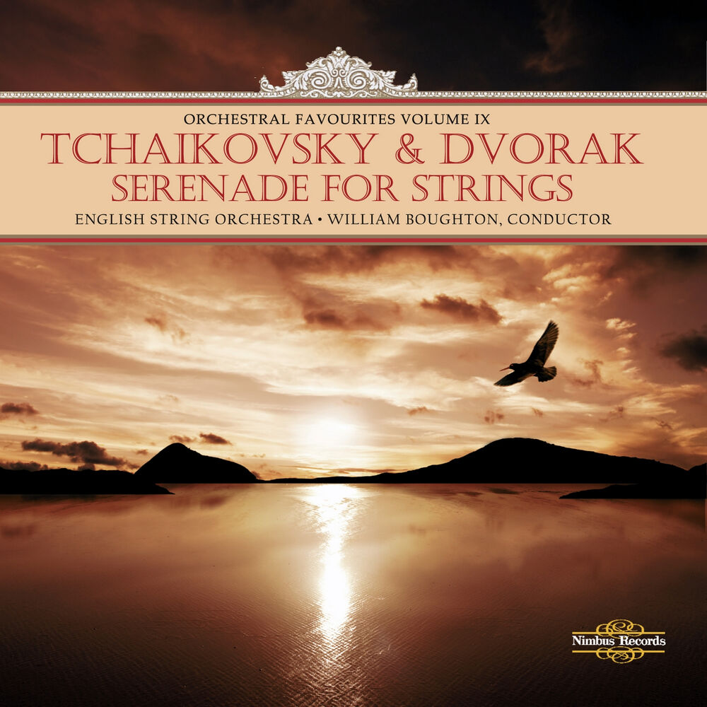 Picture of Tchaikovsky & Dvořák: Orchestral Favourites, Vol. IX