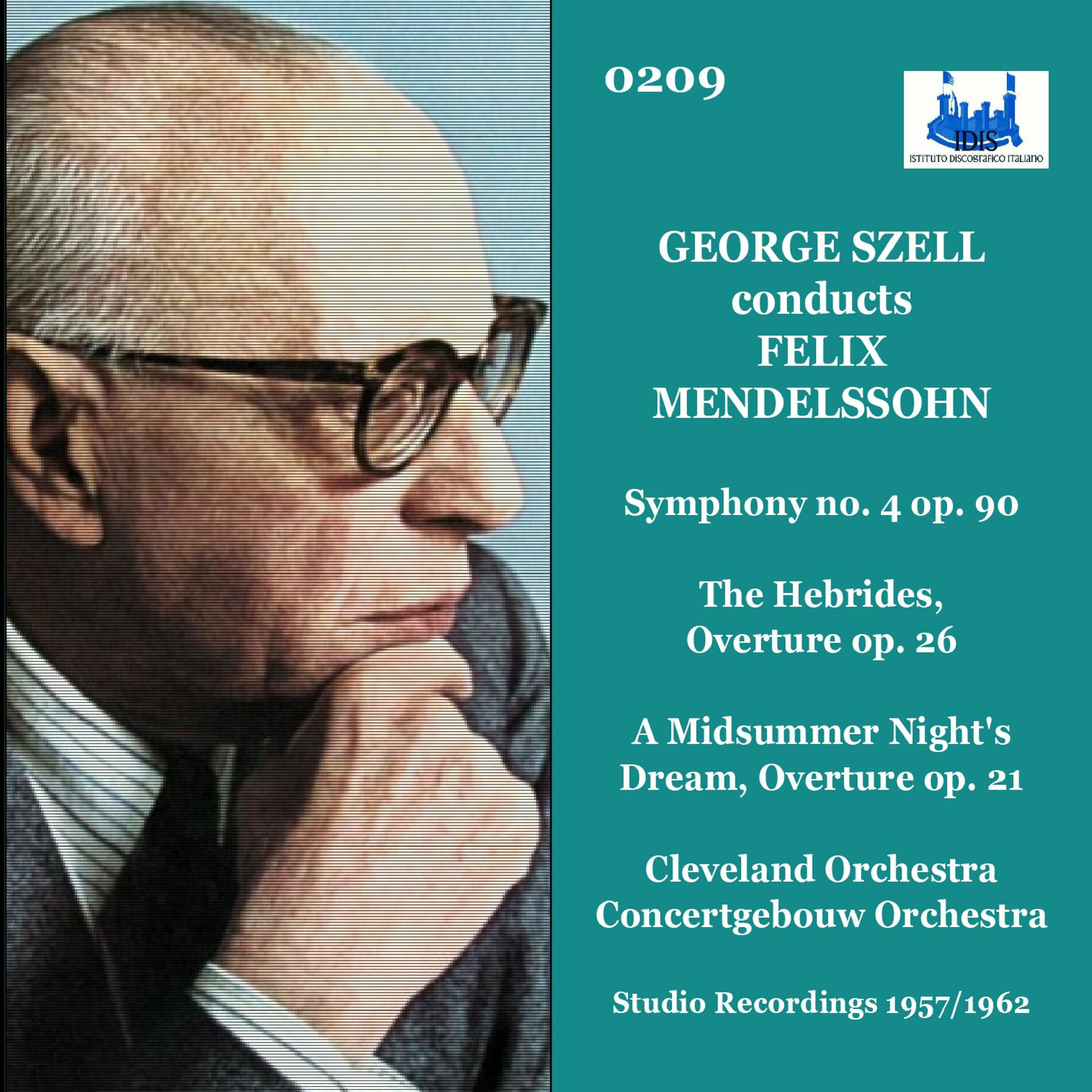Album cover of George Szell conducts Felix Mendelssohn (Studio Recording)