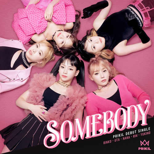 PRIKIL SOMEBODY サイン入りソロチェキ　RIN PRIKIL - SOMEBODY (English ver.) | Deezer