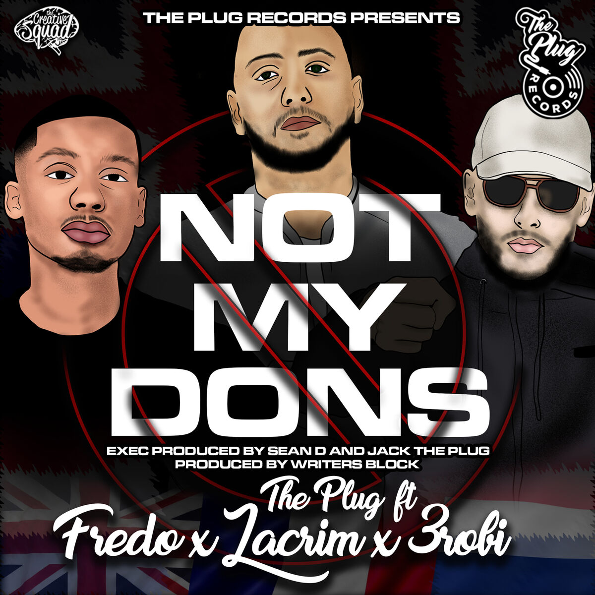 Album cover of Not My Dons (feat. Fredo, Lacrim & 3Robi)