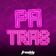 Pa' Tras (Tribal Mix)