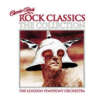 London Symphony Orchestra - Classic Rock - Rock Classics (The