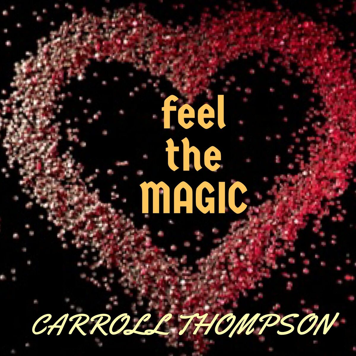 Album cover of Feel the Magic