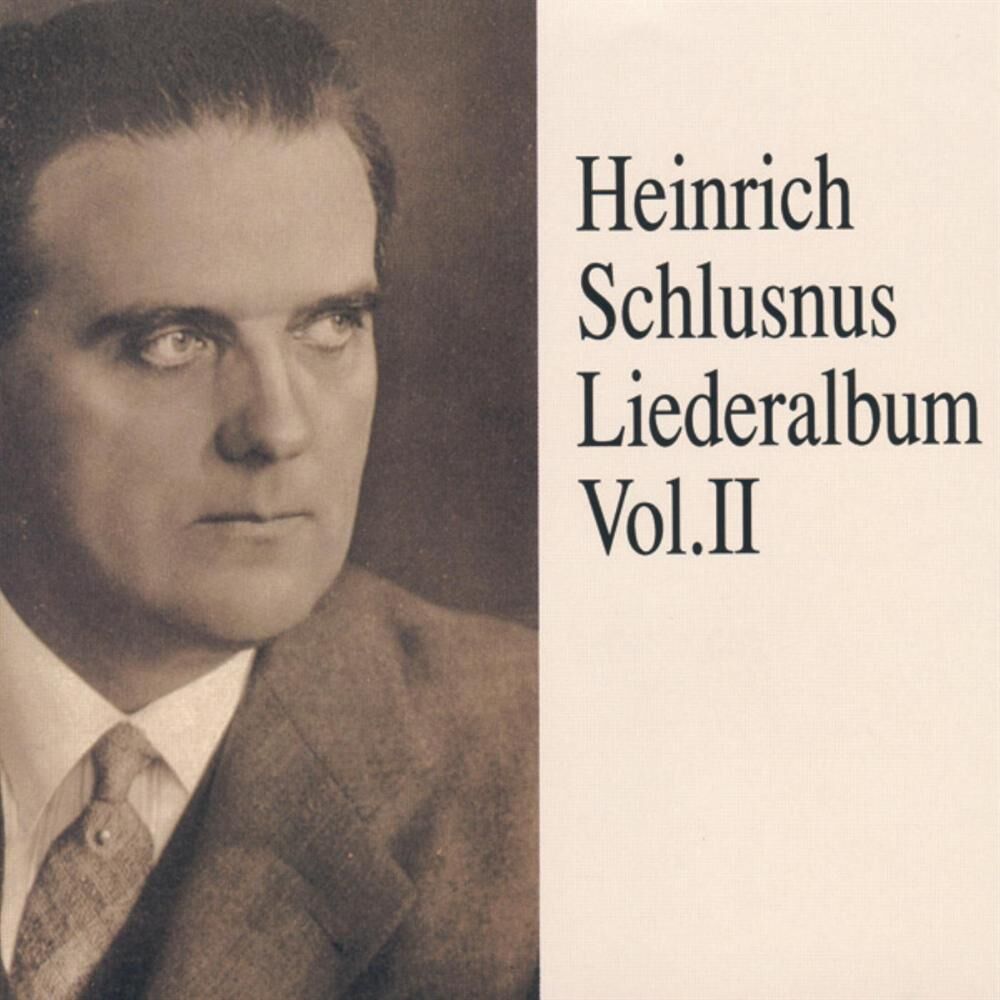 Picture of Heinrich Schlusnus - Liederalbum (Vol.2)