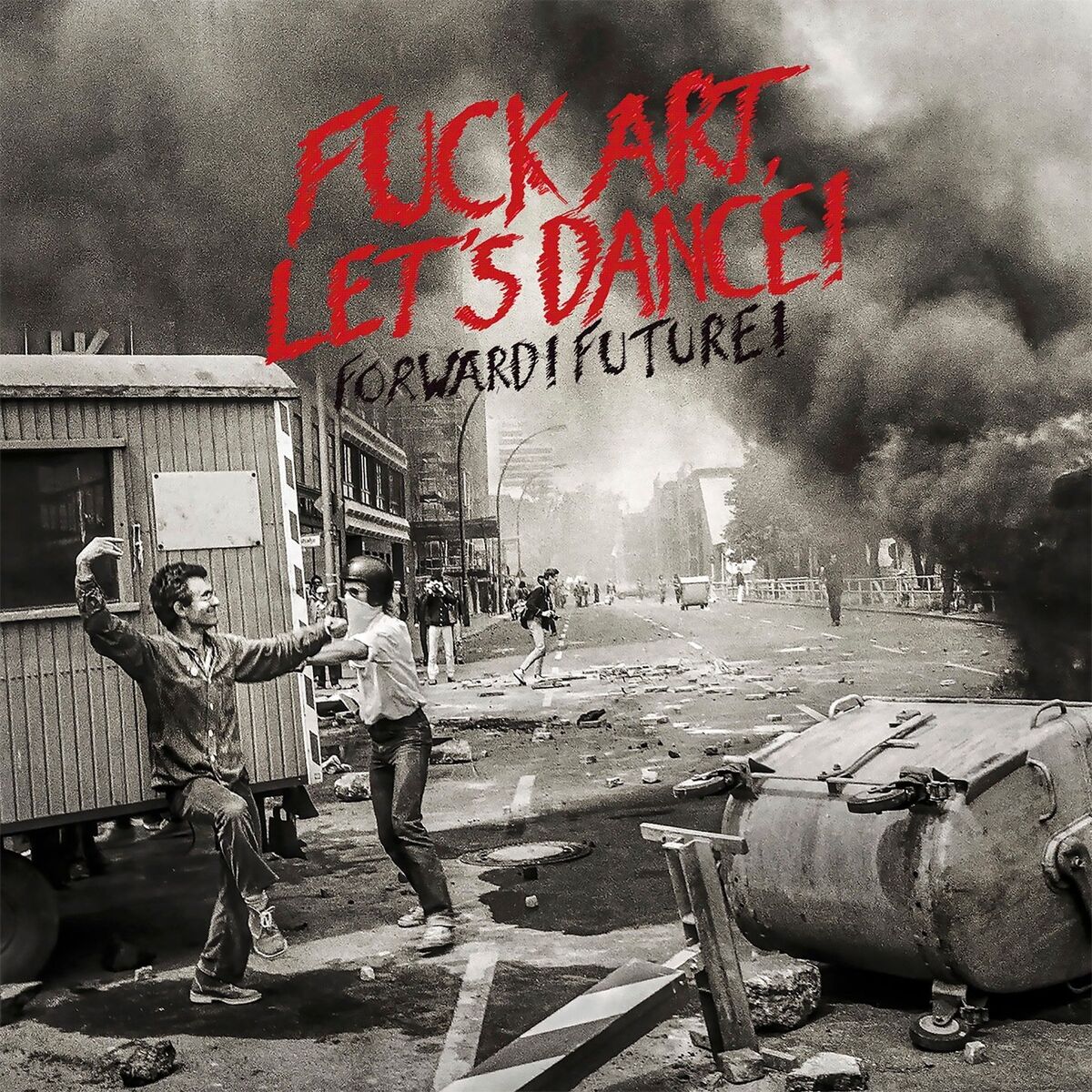 Album cover of Forward! Future!