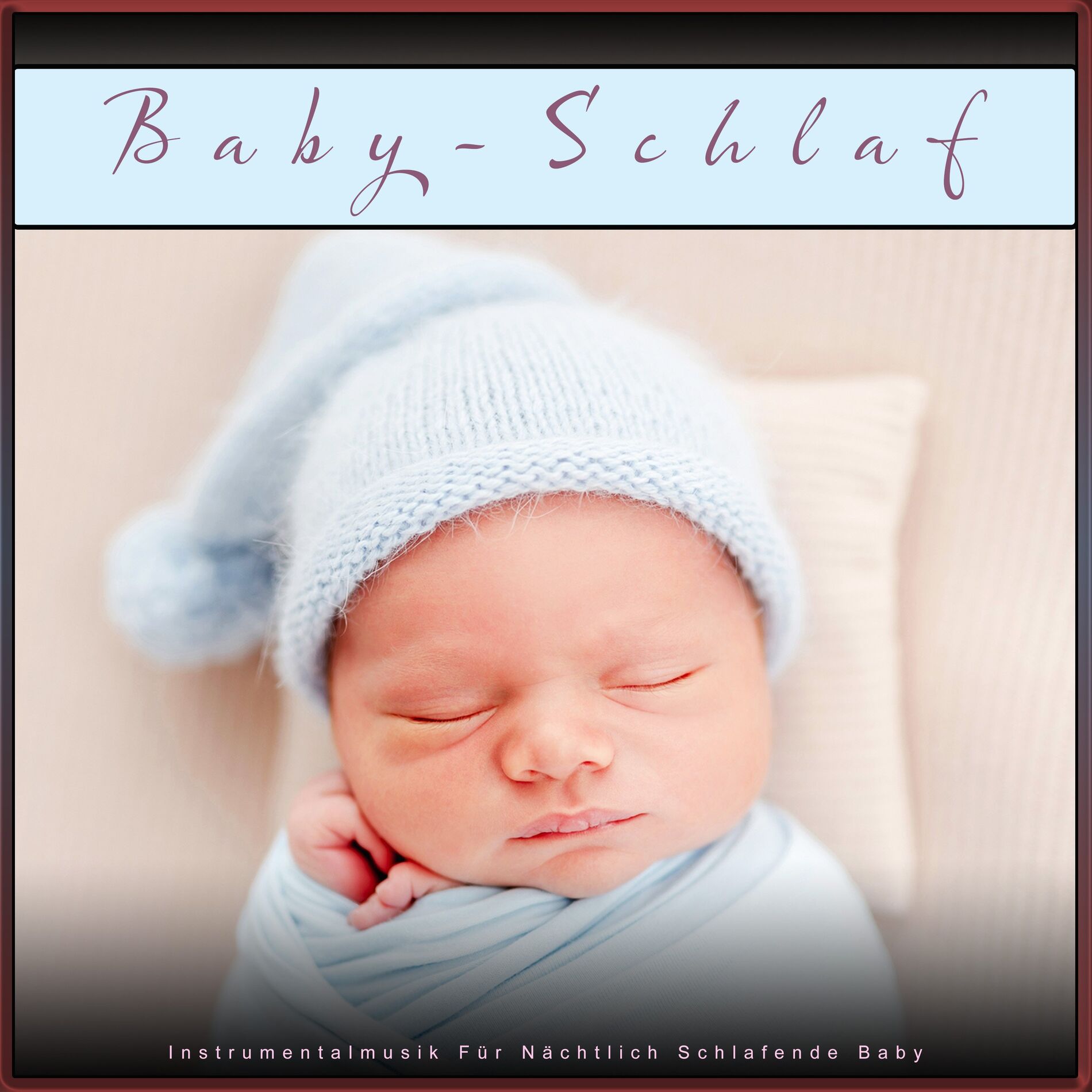 Album cover of Baby-Schlaf: Instrumentalmusik Für Nächtlich Schlafende Baby