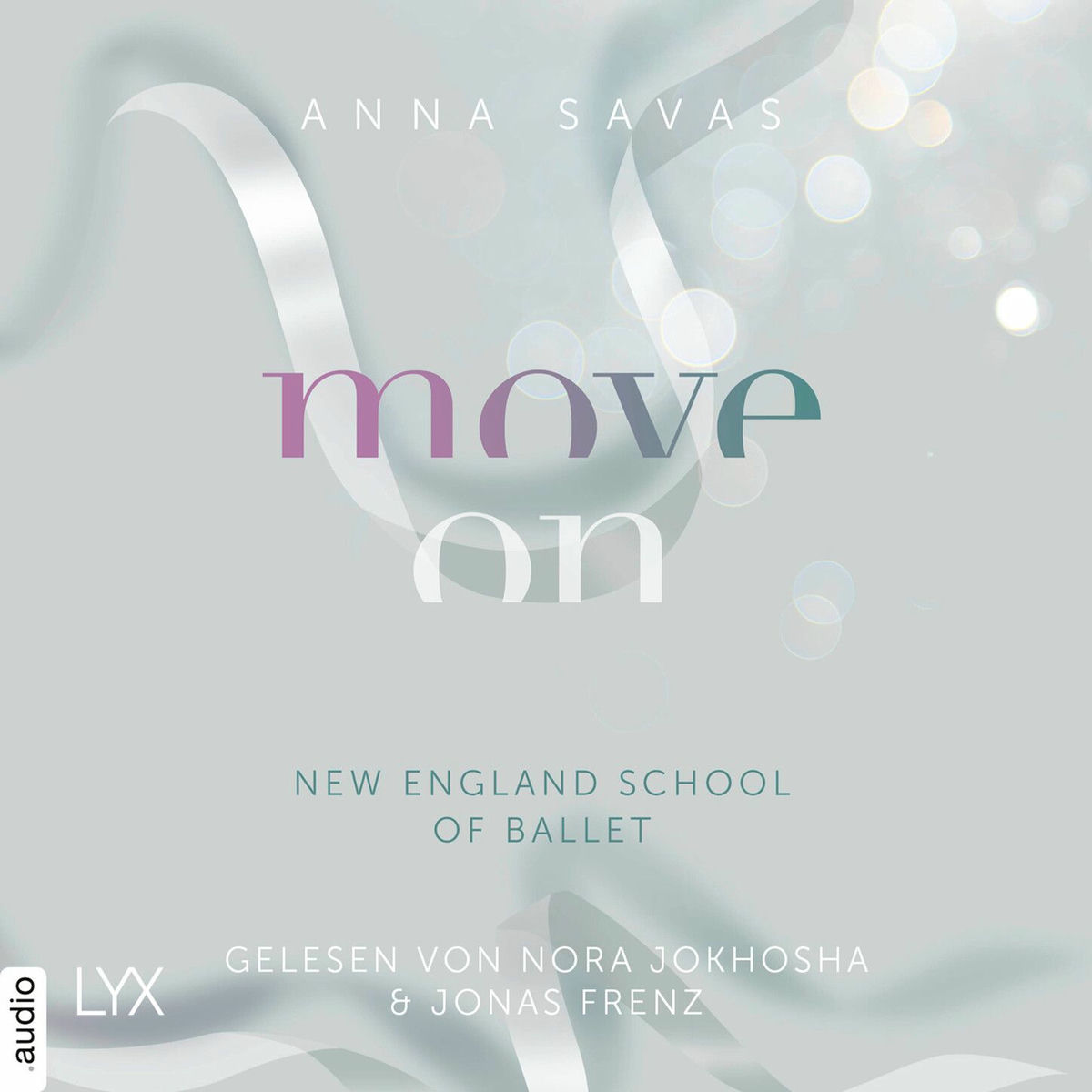 Album cover of Move On - New England School of Ballet, Teil 4 (Ungekürzt)