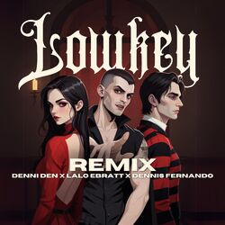 Cover of LOWKEY (Remix)