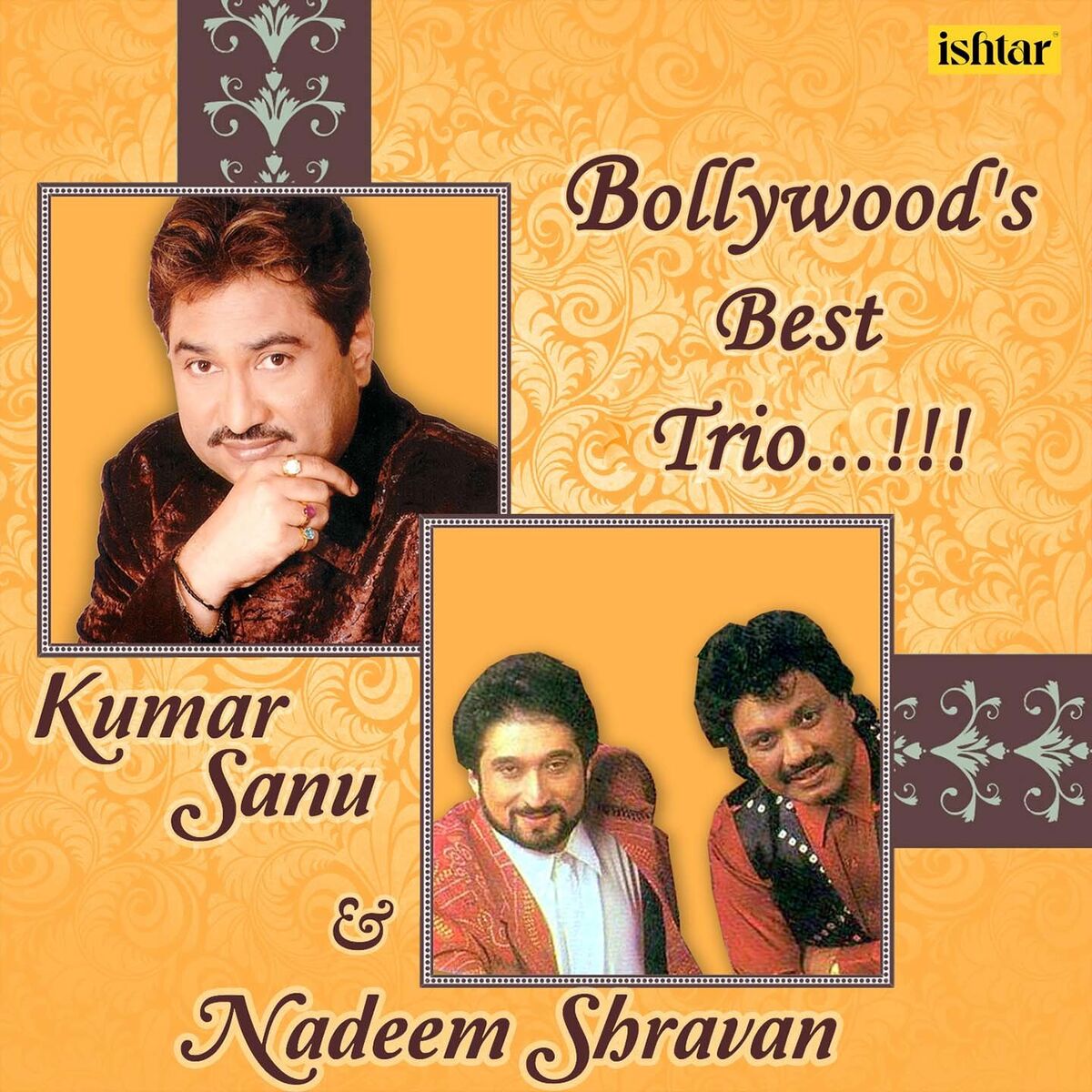Album cover of Bollywood Best Trio - Kumar Sanu, Nadeem - Shravan