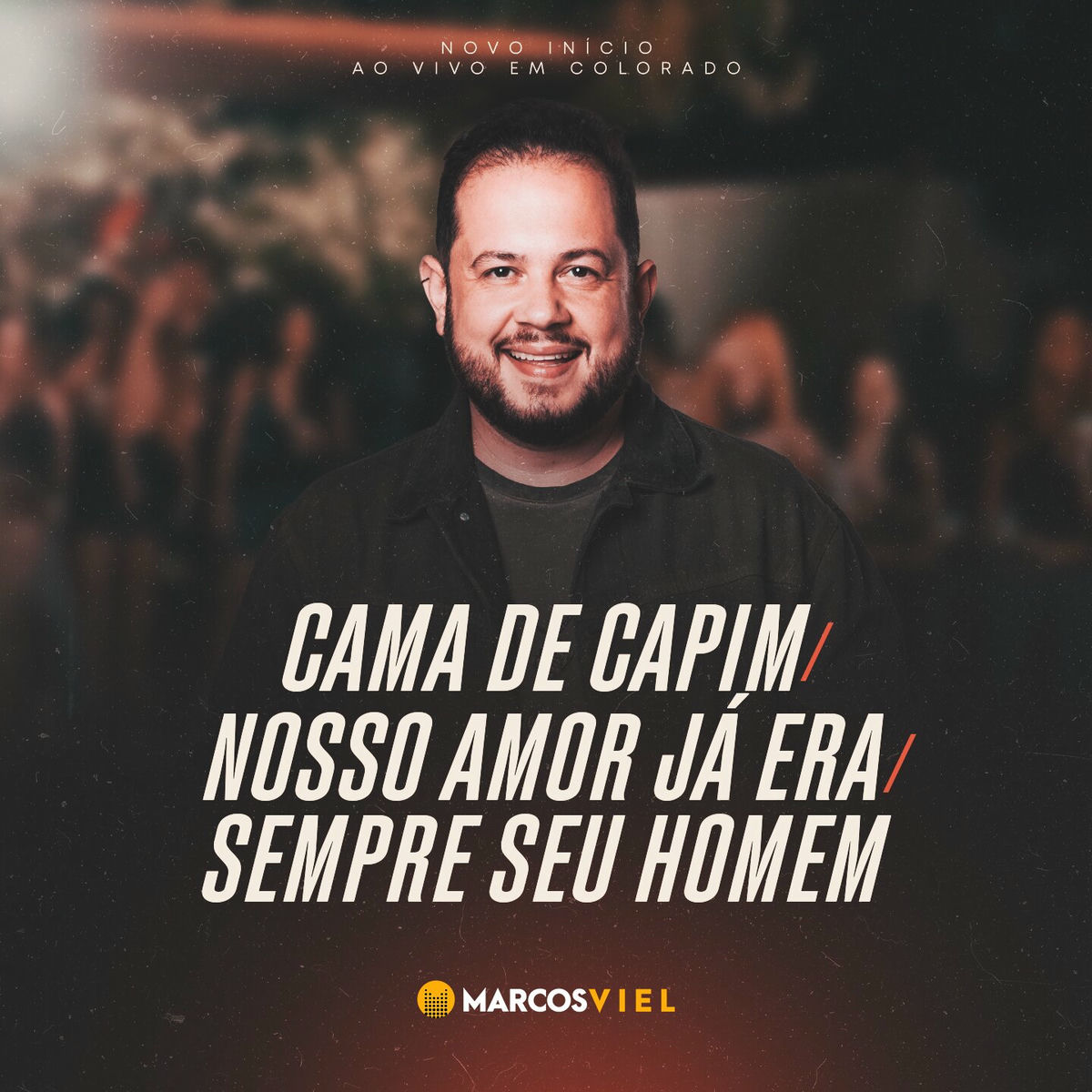 Album cover of Cama de Capim / Nosso Amor Já Era / Sempre Seu Homem (Novo Início Ao Vivo em Colorado)