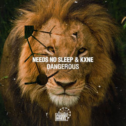 Needs No Sleep, KXNE — Dangerous