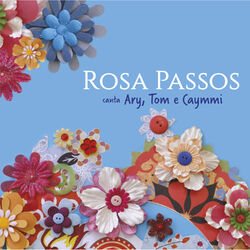 Cover of Rosa Passos Canta Ary, Tom e Caymmi