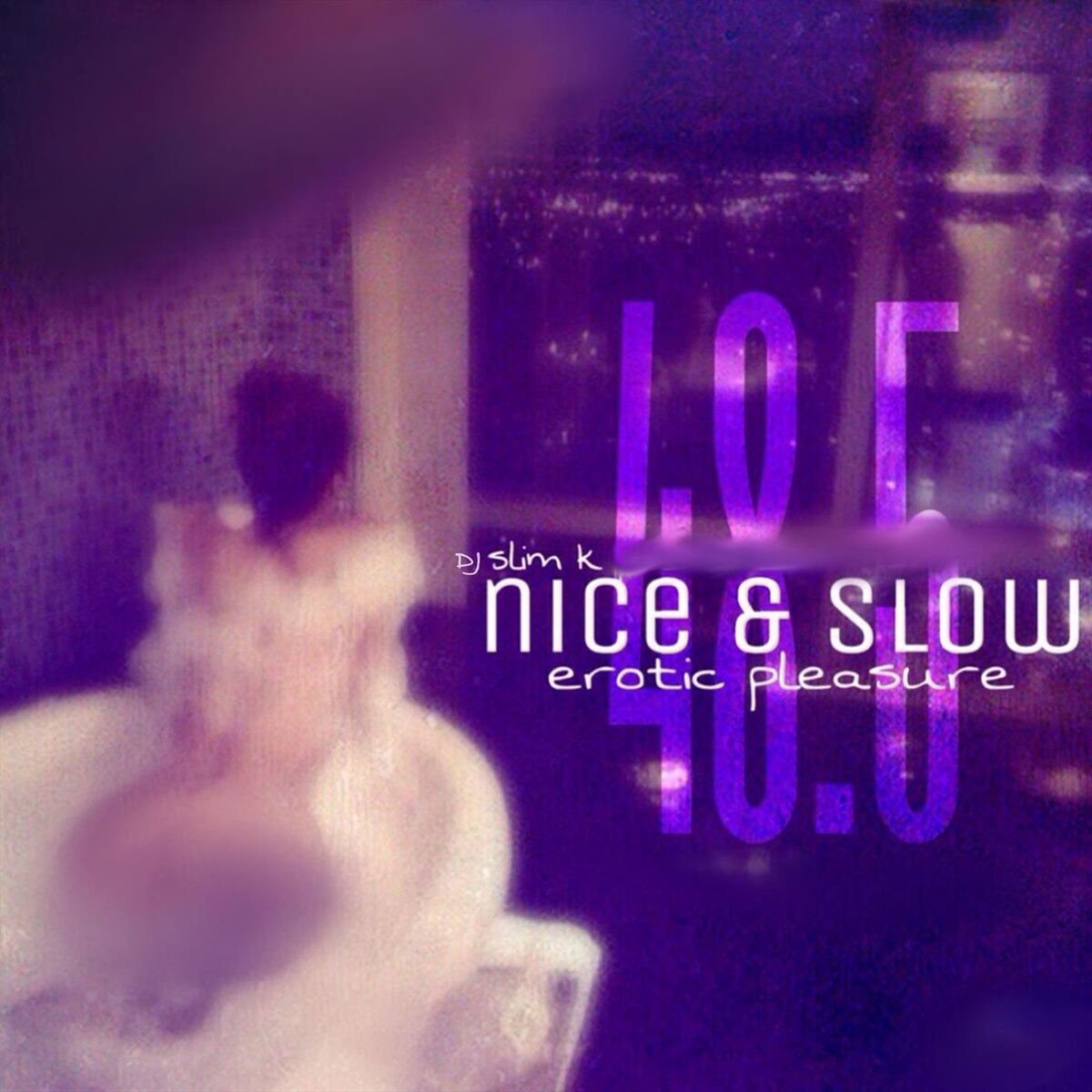 Album cover of Nice & Slow 48.5 (Erotic Pleasure)