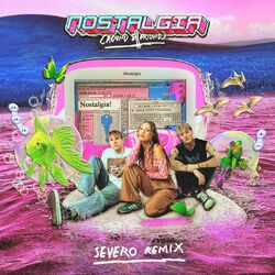 Cover of Nostalgia (Severo Remix)