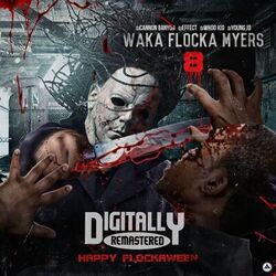 Cover of Waka Flocka Myers 8