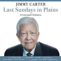 Cover of Last Sundays in Plains: A Centennial Celebration