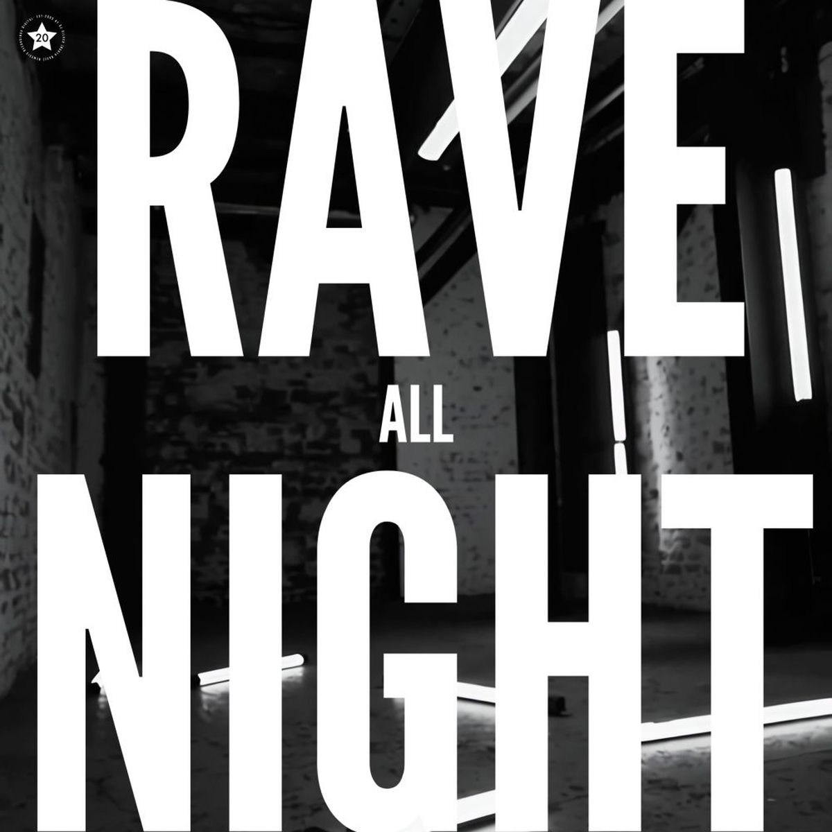 Album cover of Rave All Night